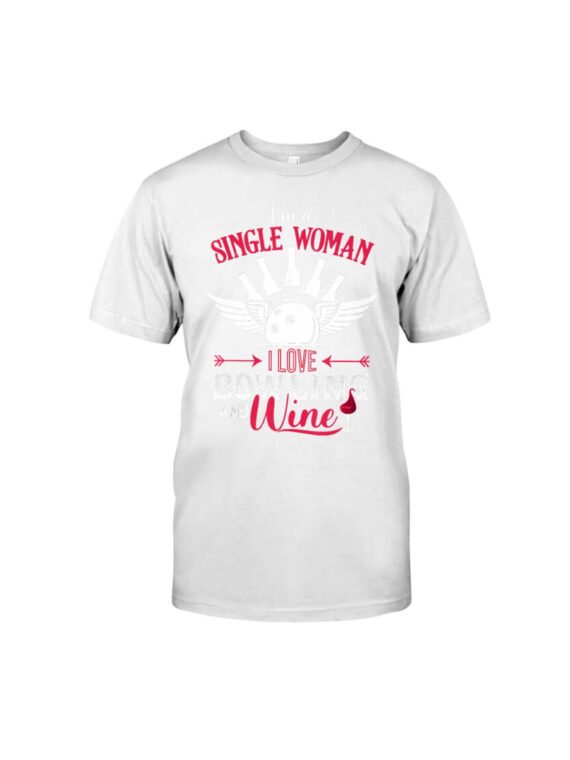 I'm A Simple Woman I Love Bowling And Wine Classic T-Shirt